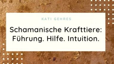 Schamanische Krafttiere