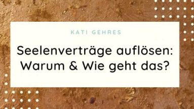 Seelenverträge auflösen
