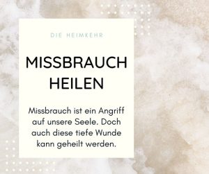 Missbrauch heilen: Sessions mit Kati