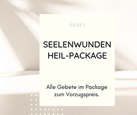 Seelenwunden Gebete Package 270 Seelenwunden Gebete Package